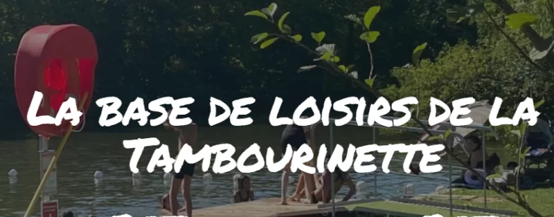 Base de loisirs de la tambourinette