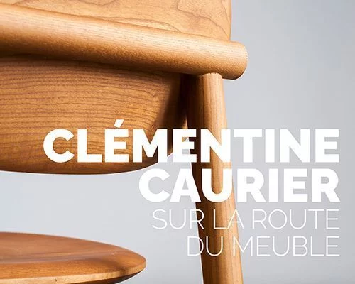 Exposition Clémentine Caurier : sur la route du meuble