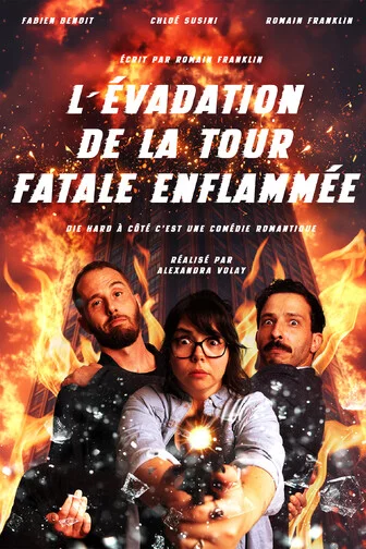 L’Evadation de la Tour Fatale Enflammée