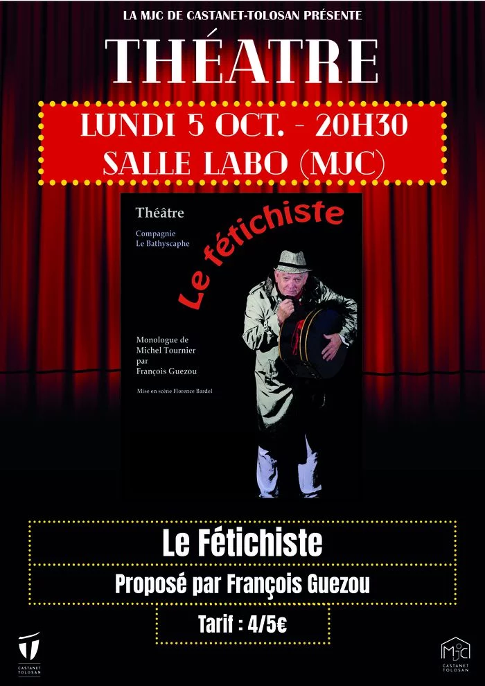 Théâtre "Le Fétichiste"