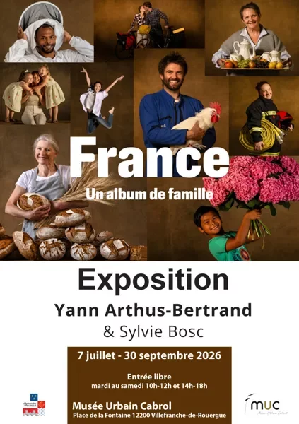 Exposition “France, un album de famille” de Yann Arthus-Bertrand et Sylvie Bosc et "La Cuisine Médiévale"