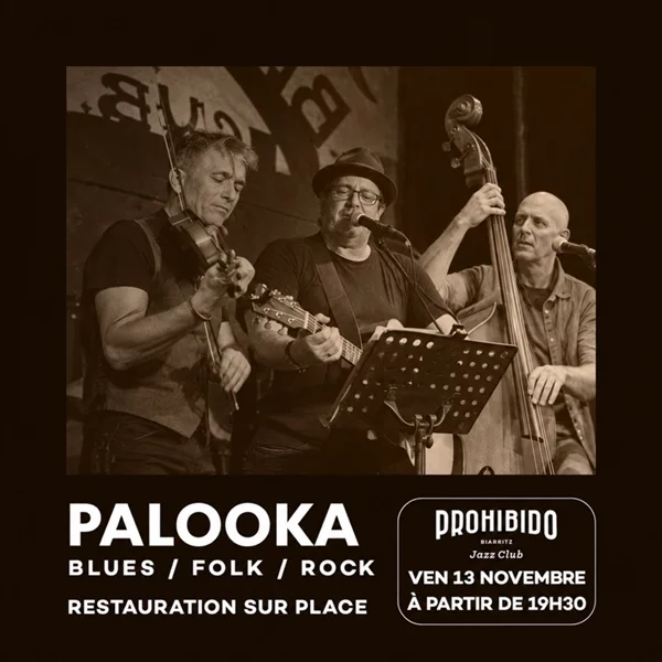 Prohibido Biarritz Jazz Club -Palooka