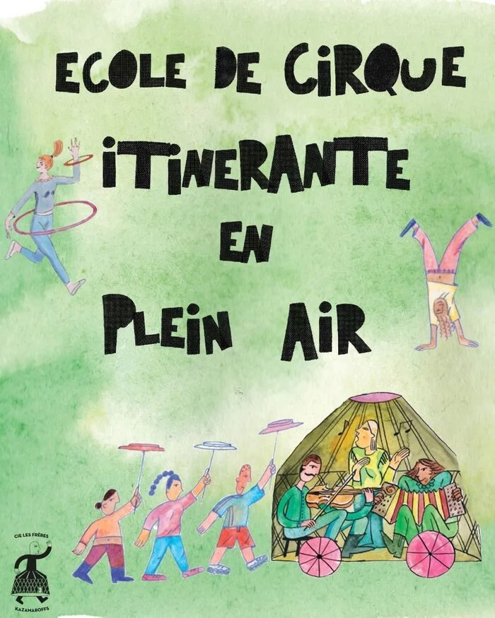 Ecole de Cirque Itinérante en Plein Air à Corbeil-Essonnes / Montconseil