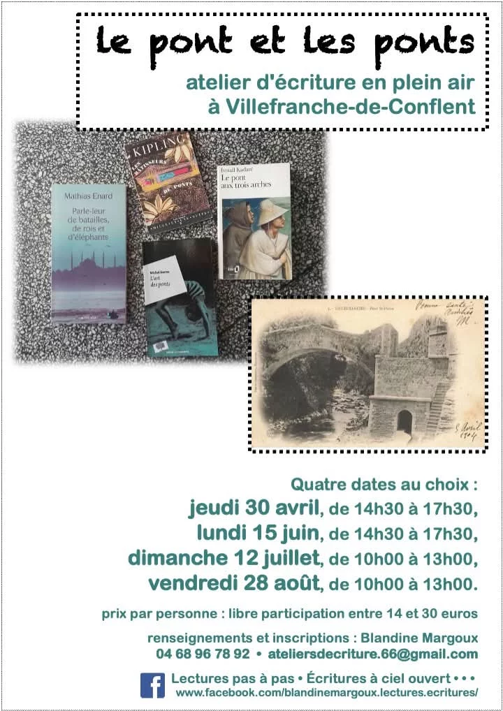 ATELIER D'ÉCRITURE EN PLEIN AIR "LE PONT ET LES PONTS"