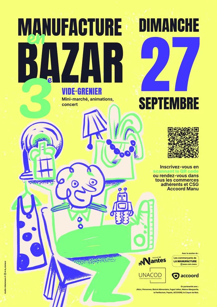 La Manufacture en bazar #3