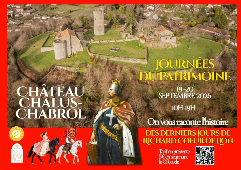 Journées européenes du Patrimoine : Domaine de Châlus-Chabrol