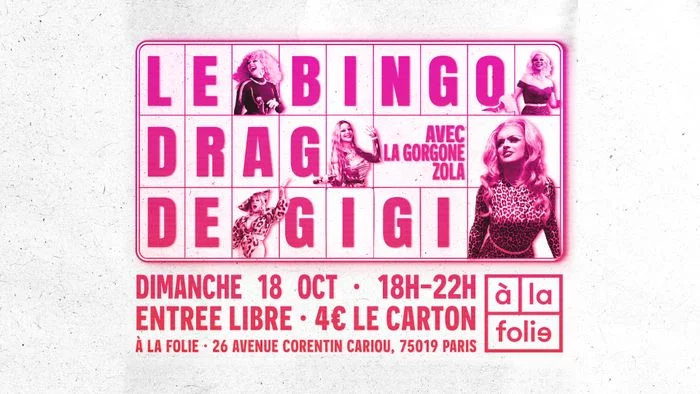 Bingo Drag de Gigi à la Folie! avec La Gorgone Zola