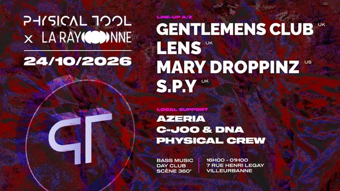 PHYSICAL TOOL x LA RAYONNE [BASS MUSIC DAY CLUB]