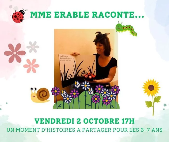 Histoires à partager de Mme Erable