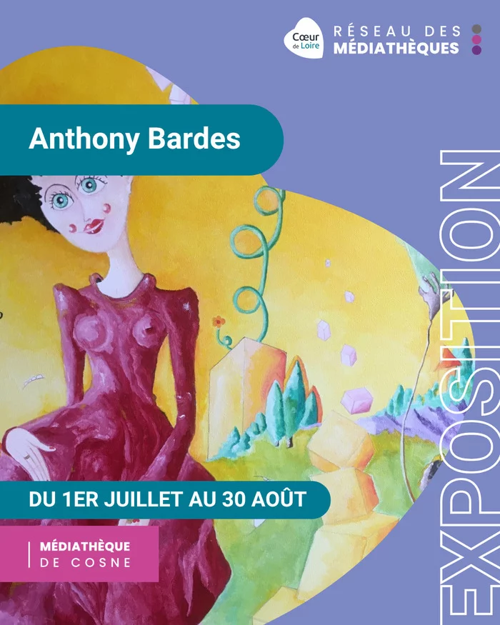 Exposition Anthony Bardes
