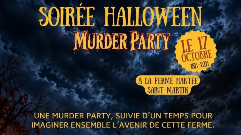 Soirée Halloween - Murder Party à la Ferme Saint-Martin