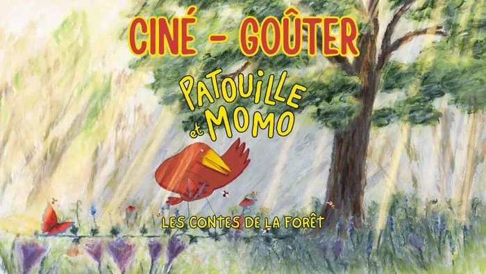 CINÉ GOÛTER avec le film PATOUILLE ET MOMO, LES CONTES DE LA FORÊT