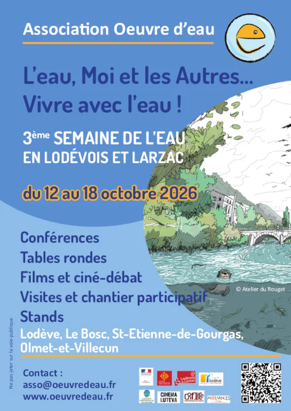 L'EAU, MOI ET LES AUTRES: 3ÈME SEMAINE DE L'EAU EN LODÉVOIS ET LARZAC