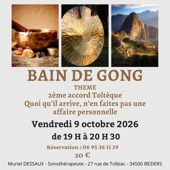 Bain de Gong à Béziers
