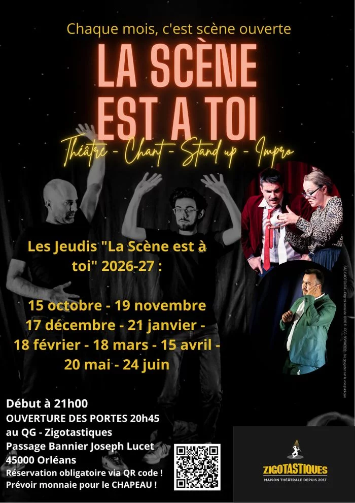 LA SCENE EST A TOI - La scène ouverte Zigotastiques