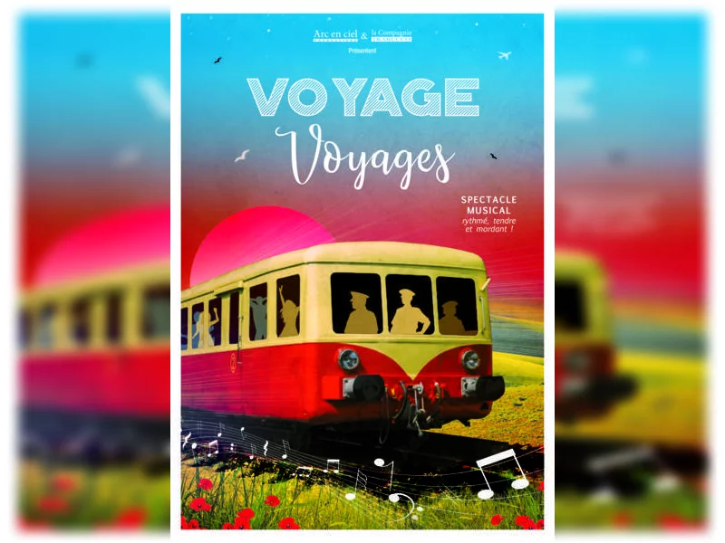 Comédie musicale "Voyage voyages"