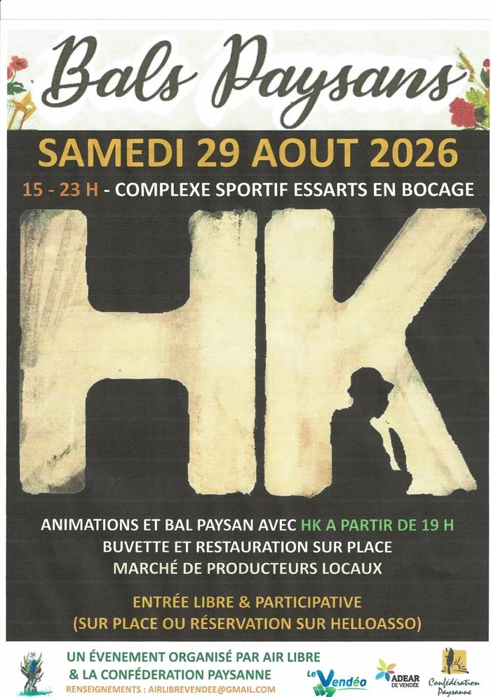29 août 2026 - Bal paysan avec HK aux Essarts-en-Bocage (85)