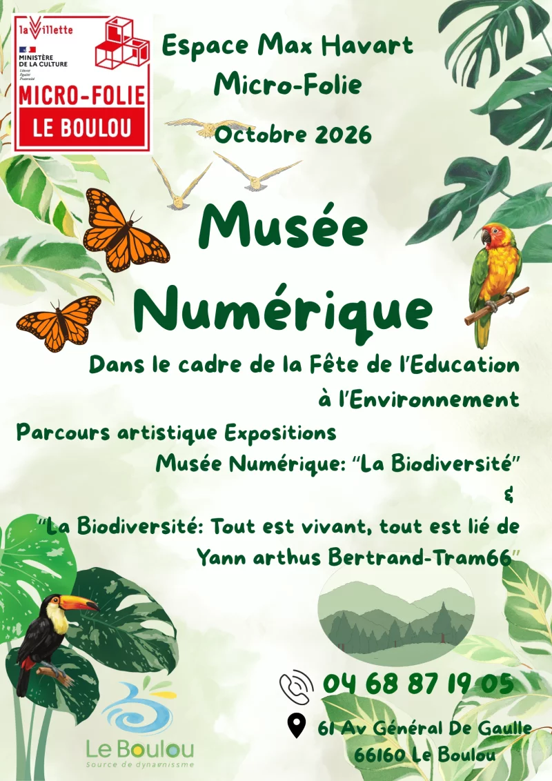 MUSÉE NUMÉRIQUE "LA BIODIVERSITÉ"