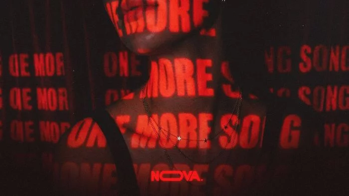 NOVA - ONE MORE SONG - VEN.09.OCT