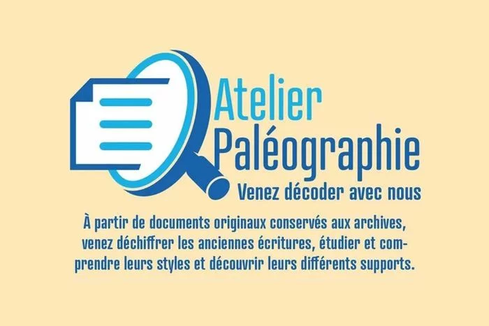 Ateliers Paléographie