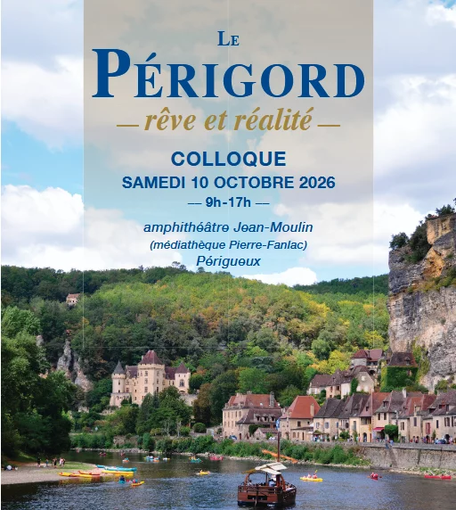 Le Périgord, rêve et réalité - colloque