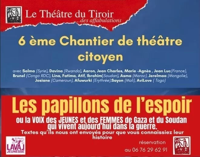 Spectacle : LES PAPILLONS DE L'ESPOIR ou la VOIX des JEUNES et des FEMMES de GAZA et du SOUDAN
