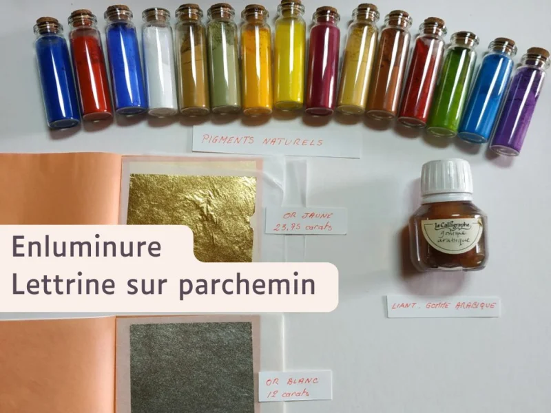 Enluminure - lettrine sur parchemin au Moulin du Got
