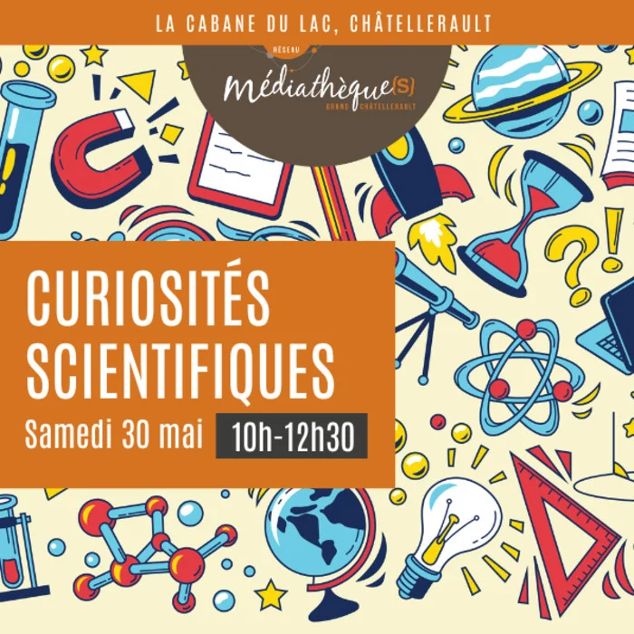 Curiosités scientifiques avec les Petits Débrouillards