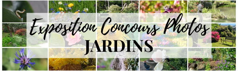 Exposition du concours photos Jardins