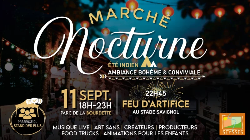 MARCHÉ NOCTURNE - ÉTÉ INDIEN