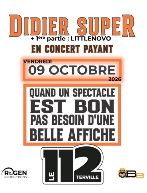 Concert de DIDIER SUPER + Littlenovo
