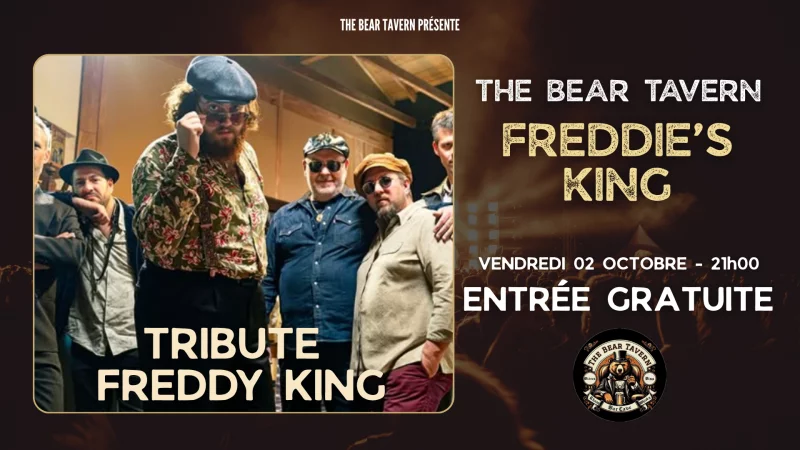 Concert Freddie's Kings (Tribute Freddie King)