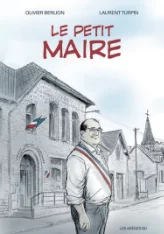 Festival Résurgence X : rencontre - Le Petit Maire, avec Laurent Turpin et Olivier Berlion