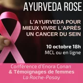 Ayurveda Rose – Mieux vivre l’après-cancer du sein
