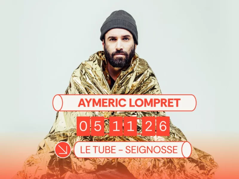 Spectacle - Aymeric Lompret