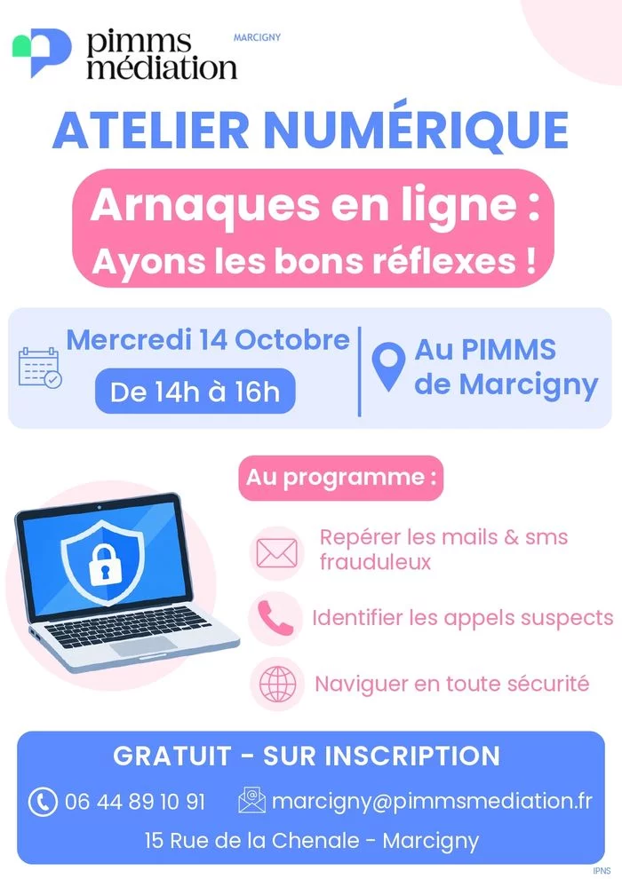 Atelier Numérique : Arnaques en ligne, ayons les bons réflexes !