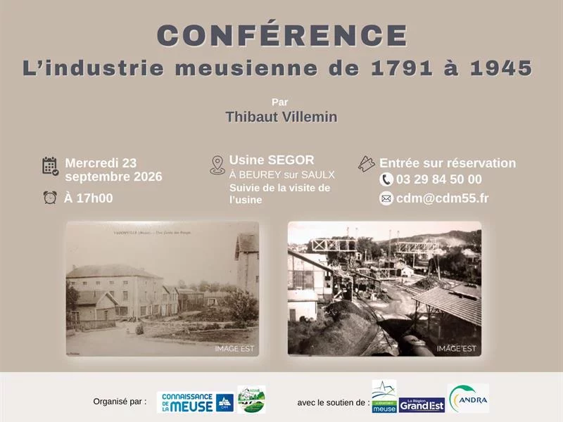 Conférence - L’industrie meusienne de 1791 à 1945