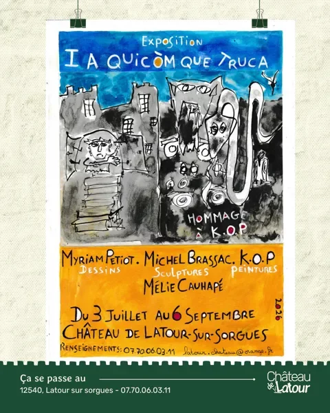 Exposition « I a Quicòm Que Truca »
