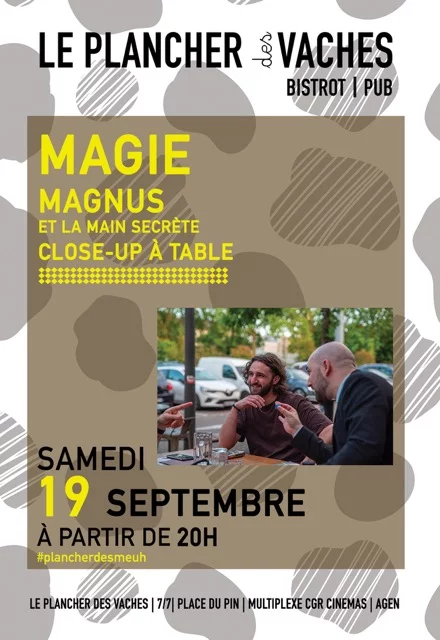 MAGIE CLOSE UP AVEC MAGNUS ET LA MAIN SECRETE