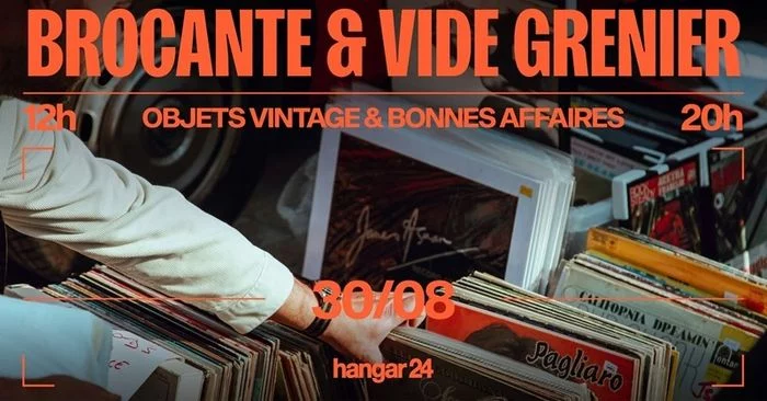 Brocante et vide-grenier au Hangar 24