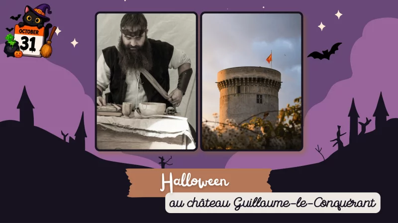 Halloween au château Guillaume-le-Conquérant