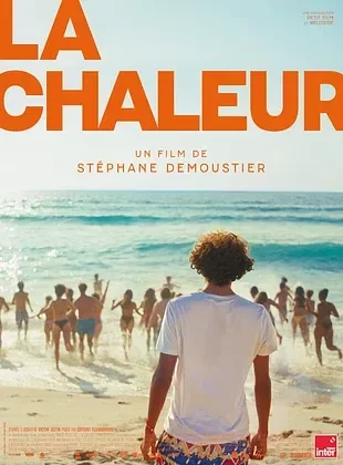 Cinéma : "La chaleur"
