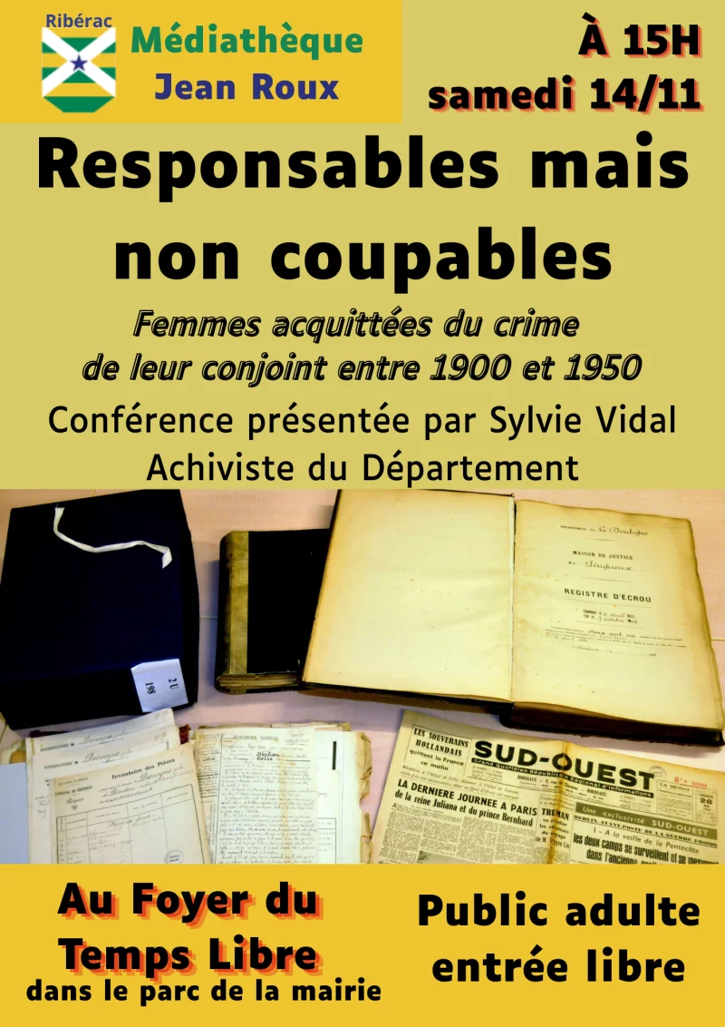 Conférence "Responsables mais non coupables"