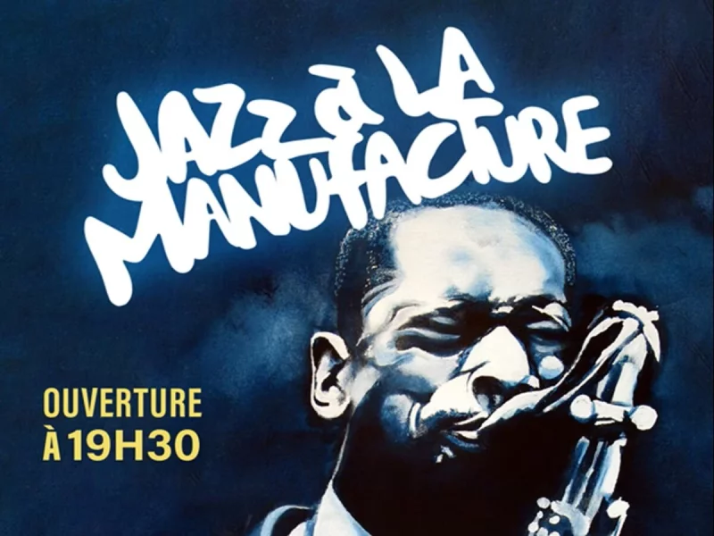 JAZZ À LA MANUFACTURE - CARRÉ D'AS