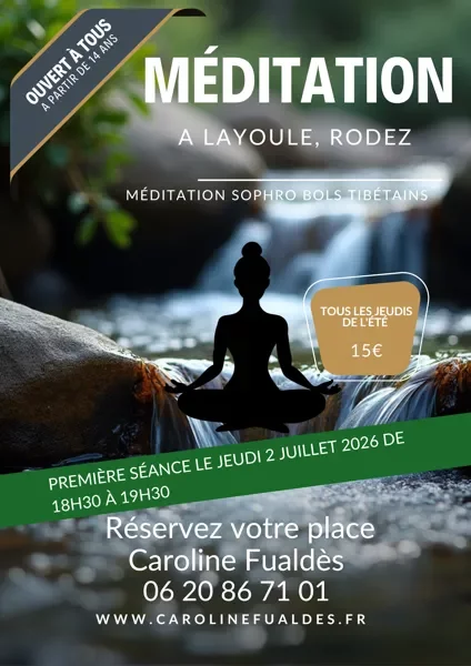 Meditation à Layoule