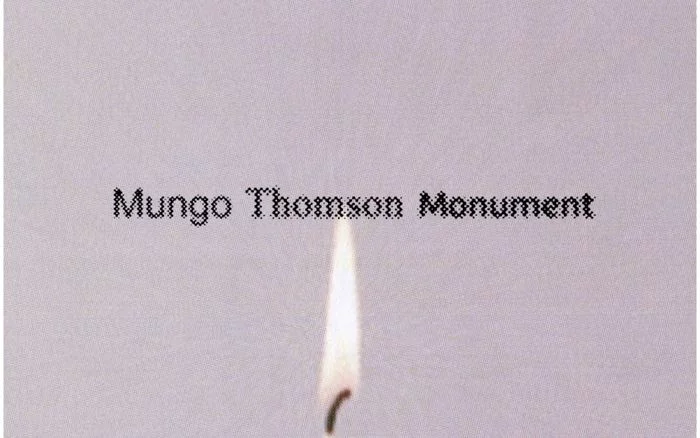 Mungo Thomson - Monument