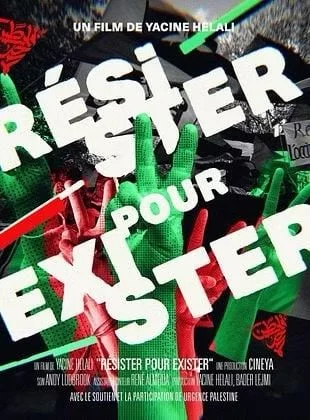 Projection du film RÉSISTER POUR EXISTER de Yacine Helali, suivie d'un débat