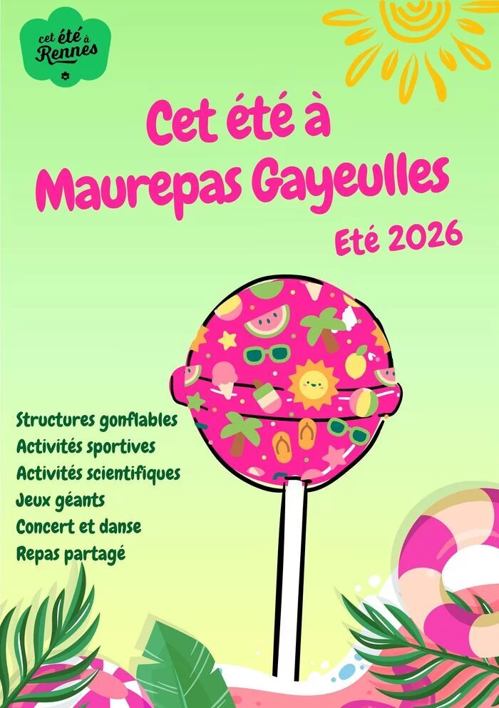 Cet été à Maurepas Gayeulles