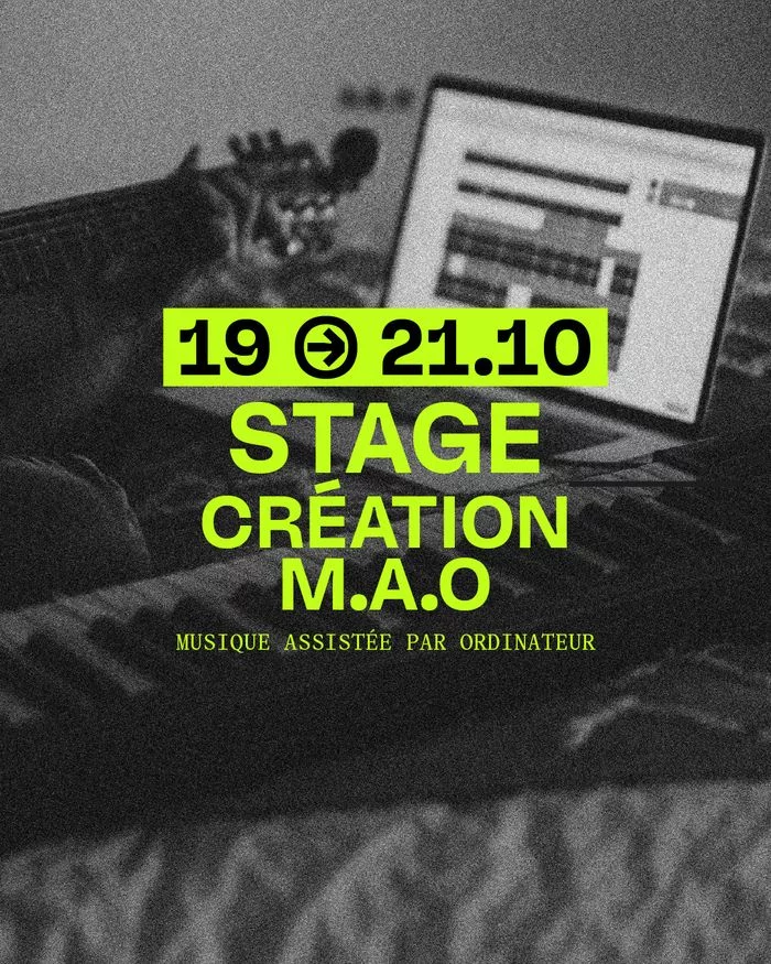 STAGE CRÉATION
M.A.O