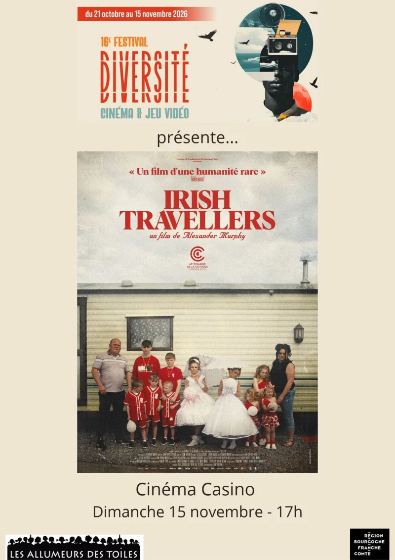 16e Festival Diversité - Cinéma & jeux vidéo - "Irish Travellers" - documentaire de Alexander Murphy